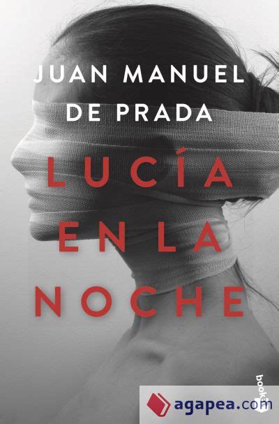 Lucía en la noche by Juan Manuel de Prada 